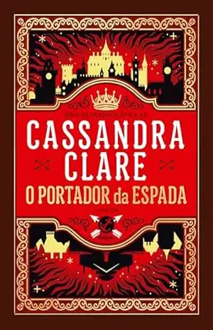 O portador da espada (Vol. 1 O portador da espada) – Cassandra Clare