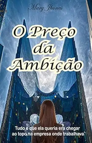 O Preço da Ambição – Mary Jhones