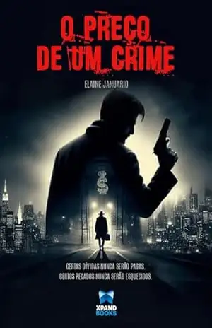 O Preço de um Crime - Elaine Januario
