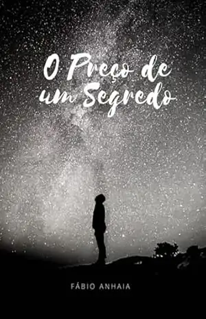 O Preço De Um Segredo – Fábio Anhaia
