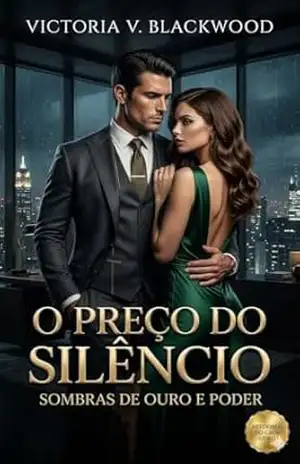 O PREÇO DO SILÊNCIO - VICTORIA V. BLACKWOOD O PREÇO DO SILÊNCIO - VICTORIA V. BLACKWOOD