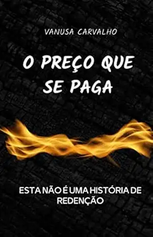 Capa do livro O preço que se paga - Vanusa Carvalho