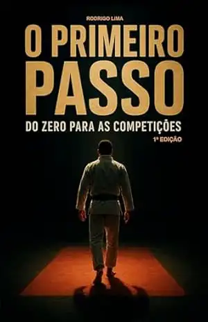 O primeiro passo: Do zero para as competições – Rodrigo  Lima