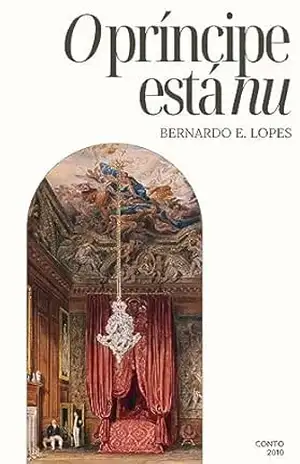 O príncipe está nu: Um nude na era medieval – Bernardo E. Lopes O príncipe está nu: Um nude na era medieval – Bernardo E. Lopes