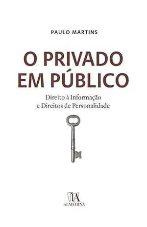 O Privado em Público – Paulo Martins