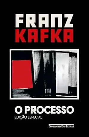 O processo (Edição especial) – Franz Kafka