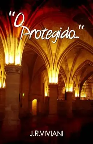 Capa do livro O Protegido - J.R. VIVIANI