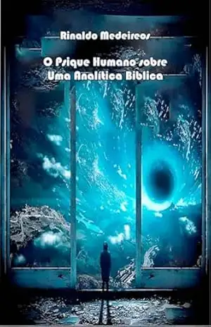 Capa do livro O Psique Humano Sobre Uma Analítica Bíblica - Rinaldo Medeiros