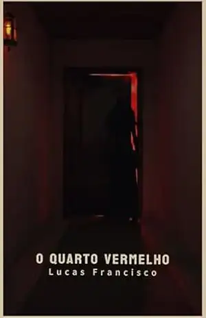 O Quarto Vermelho – Lucas Francisco