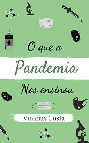 Baixar O que a Pandemia Nos ensinou pdf, epub, mobi, eBook