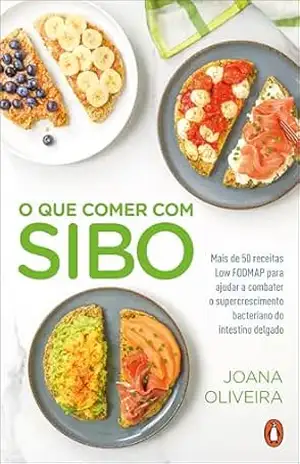 O Que Comer com SIBO – Joana Oliveira