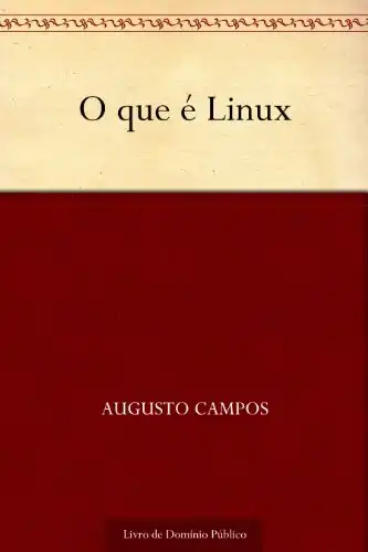 Baixar O que é Linux pdf, epub, mobi, eBook