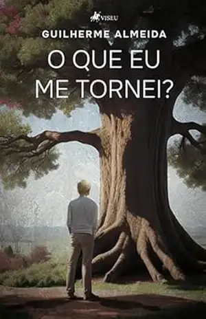 O que eu me tornei? – Guilherme Almeida