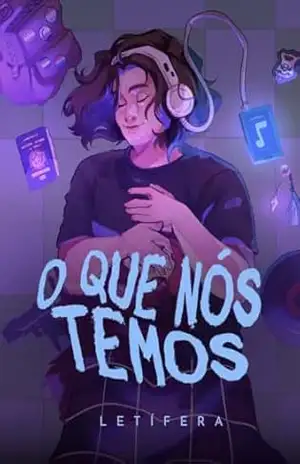 O Que Nós Temos – Letífera