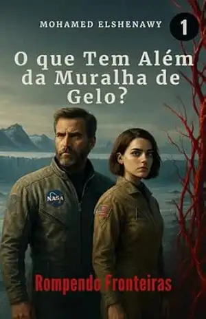 O que Tem Além da Muralha de Gelo: Rompendo Fronteiras – Mohamed Elshenawy