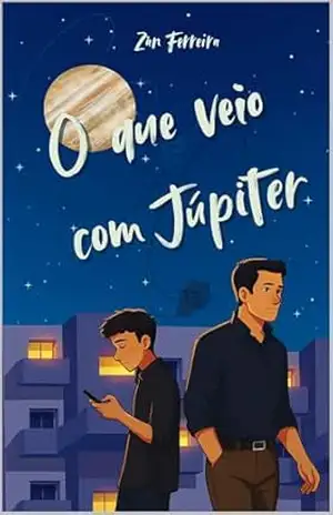 O Que Veio com Júpiter – Zan  Ferreira