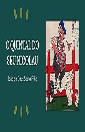 O Quintal do Seu Nicolau – João de Deus Souto Filho