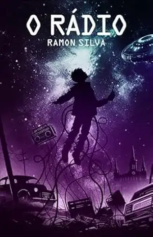 Capa do livro O Rádio: Incidente em Lagoa - Ramon Silva