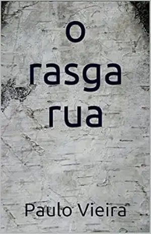 o rasga rua – Paulo Vieira