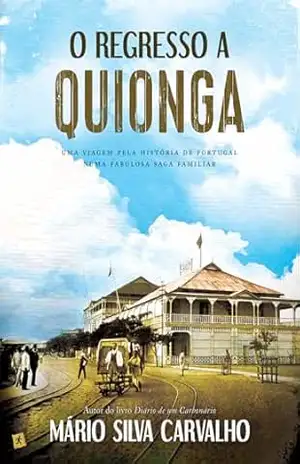 O Regresso a Quionga – Mário Silva Carvalho