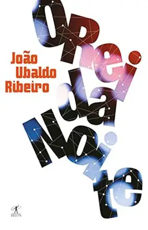 Capa do livro O rei da noite - João Ubaldo Ribeiro