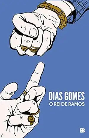 O rei de Ramos – Dias Gomes O rei de Ramos – Dias Gomes