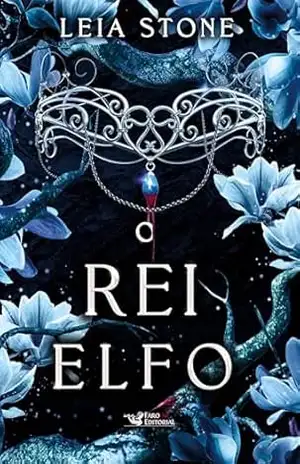 O rei Elfo: Os reis de Avalier – Volume 2 – Leia Stone O rei Elfo: Os reis de Avalier – Volume 2 – Leia Stone