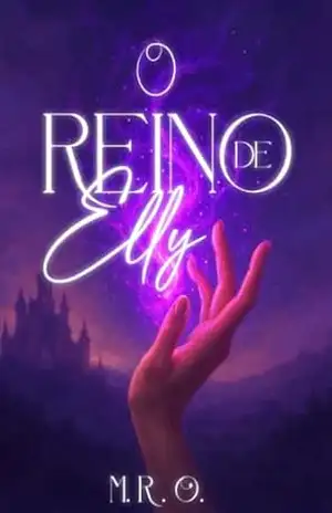 O Reino de Elly – M. R. Oliveira