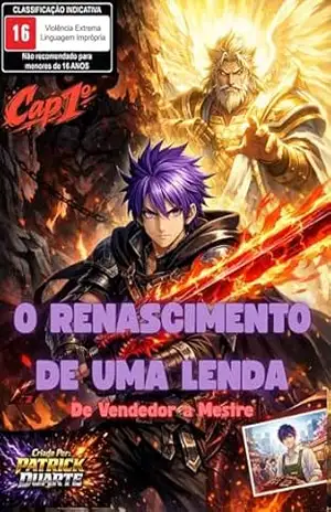 O renascimento de uma Lenda: De vendedor a Mestre – Patrick Duarte de Lima O renascimento de uma Lenda: De vendedor a Mestre – Patrick Duarte de Lima