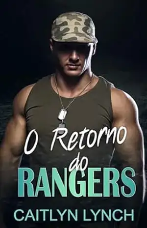 O Retorno do Ranger: Os Rangers em Ação Livro 2 – Caitlyn Lynch