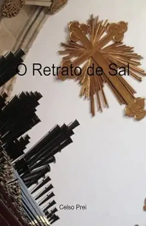 O Retrato De Sal – Celso Prei