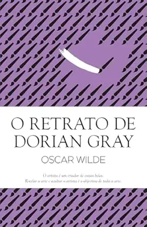 O Retrato Dorian Gray – Oscar Wilde