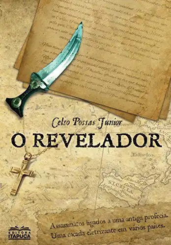 Baixar O Revelador: Assassinatos ligados à uma antiga profecia. Uma caçada em vários países. pdf, epub, mobi, eBook
