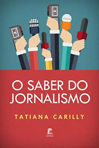 Baixar O Saber do Jornalismo pdf, epub, mobi, eBook