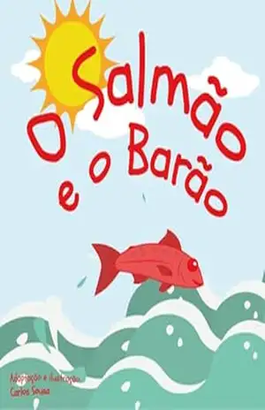 O Salmão E O Barão – Carlos Sousa O Salmão E O Barão – Carlos Sousa