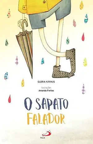 O Sapato Falador (Infantil) – Glória Kirinus