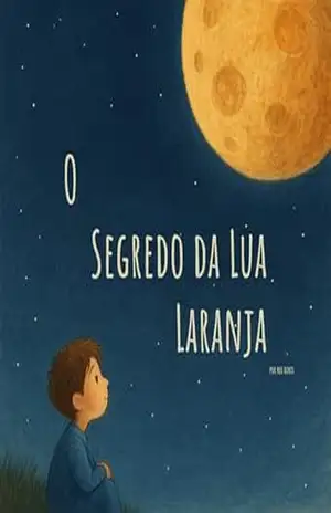 O Segredo da Lua Laranja – Rui Dinis O Segredo da Lua Laranja – Rui Dinis