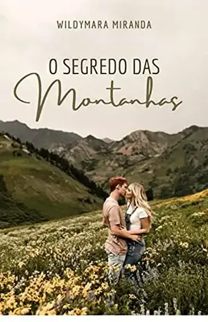 O Segredo das Montanhas – Wildymara Miranda