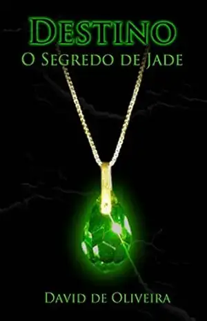 O Segredo de Jade – David de Oliveira