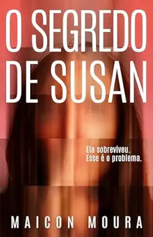 O Segredo de Susan – Maicon Moura