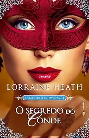 O segredo do Conde – Lorraine Heath