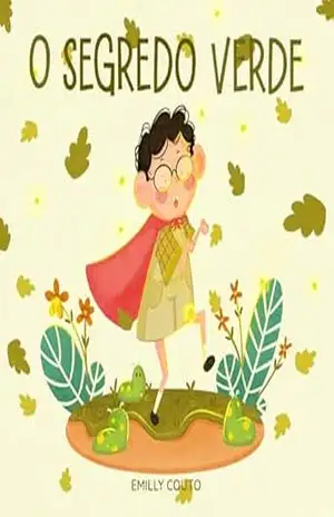 Capa do livro O Segredo Verde - Emilly Couto