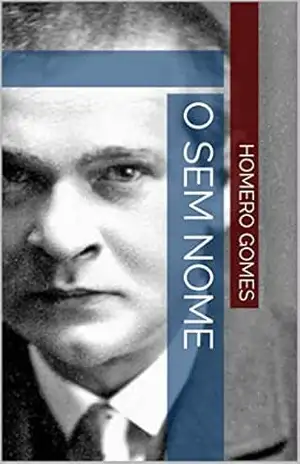 O Sem Nome (Atrás do Véu – Behind the Veil) – Homero Gomes