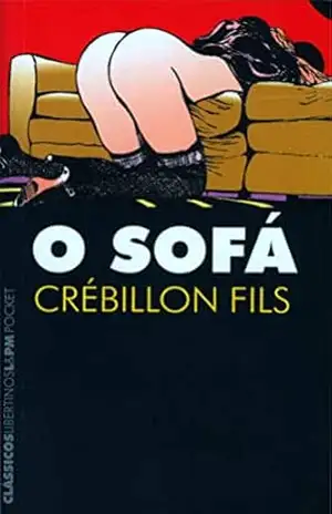 O Sofá – Crébillon Fils O Sofá – Crébillon Fils