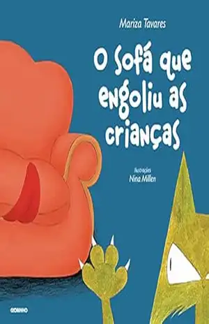O sofá que engoliu as crianças – Mariza Tavares
