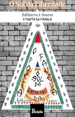 Capa do livro O sol da liberdade - Edilberto Jose  Soares