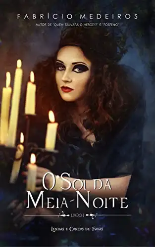 Baixar O Sol da Meia–Noite: Lendas e Contos de Fadas pdf, epub, mobi, eBook