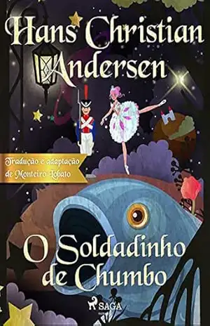 Capa do livro O Soldadinho de Chumbo (Os Contos Mais Lindos de Andersen) - H.C. Andersen