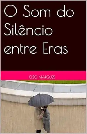 O Som do Silêncio entre Eras – Cléo Marques