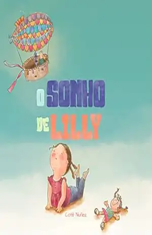 Capa do livro O Sonho de Lilly - Cotê Nuñez